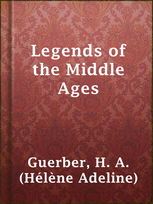 Legends of the Middle Ages